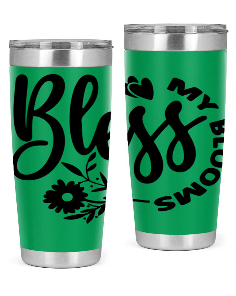 Bless My Blooms47#- spring- Tumbler