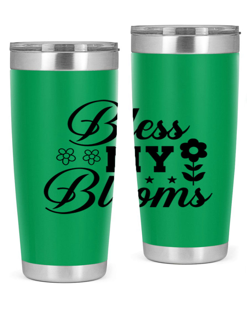 Bless my blooms  62#- spring- Tumbler