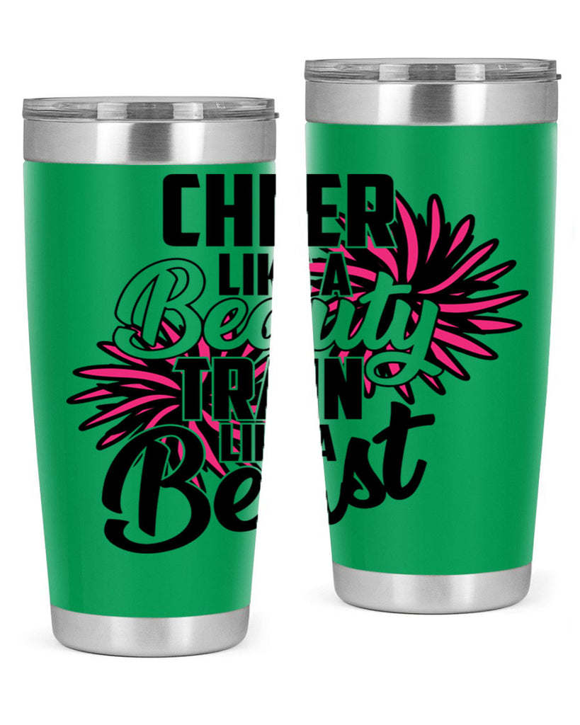 Cheer like a Beauty Train like a Beast 1388#- cheer- Tumbler