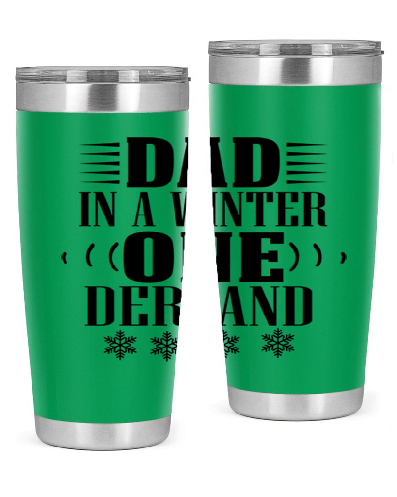 DAD IN A WINTER ONE DERLAND 91#- winter- Tumbler