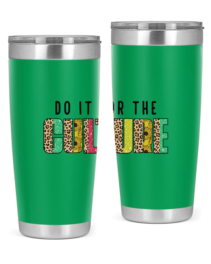 Do It For The Culture Juneteenth Png 12#- Juneteenth- tumbler