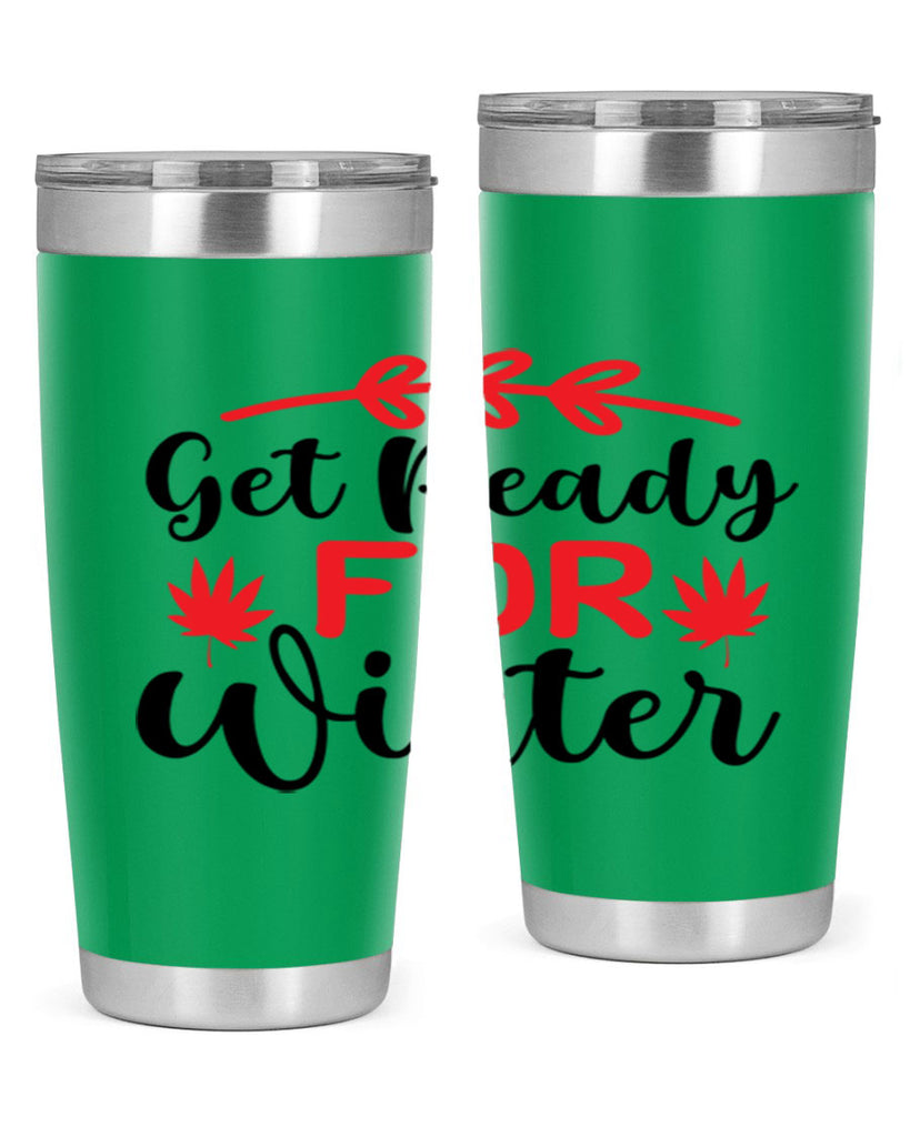 Get ready for winter 110#- winter- Tumbler