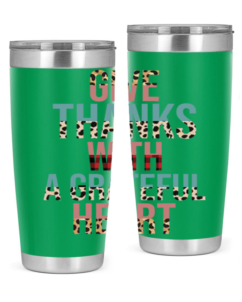 Give thanks with a grateful heart 195#- fall- Tumbler