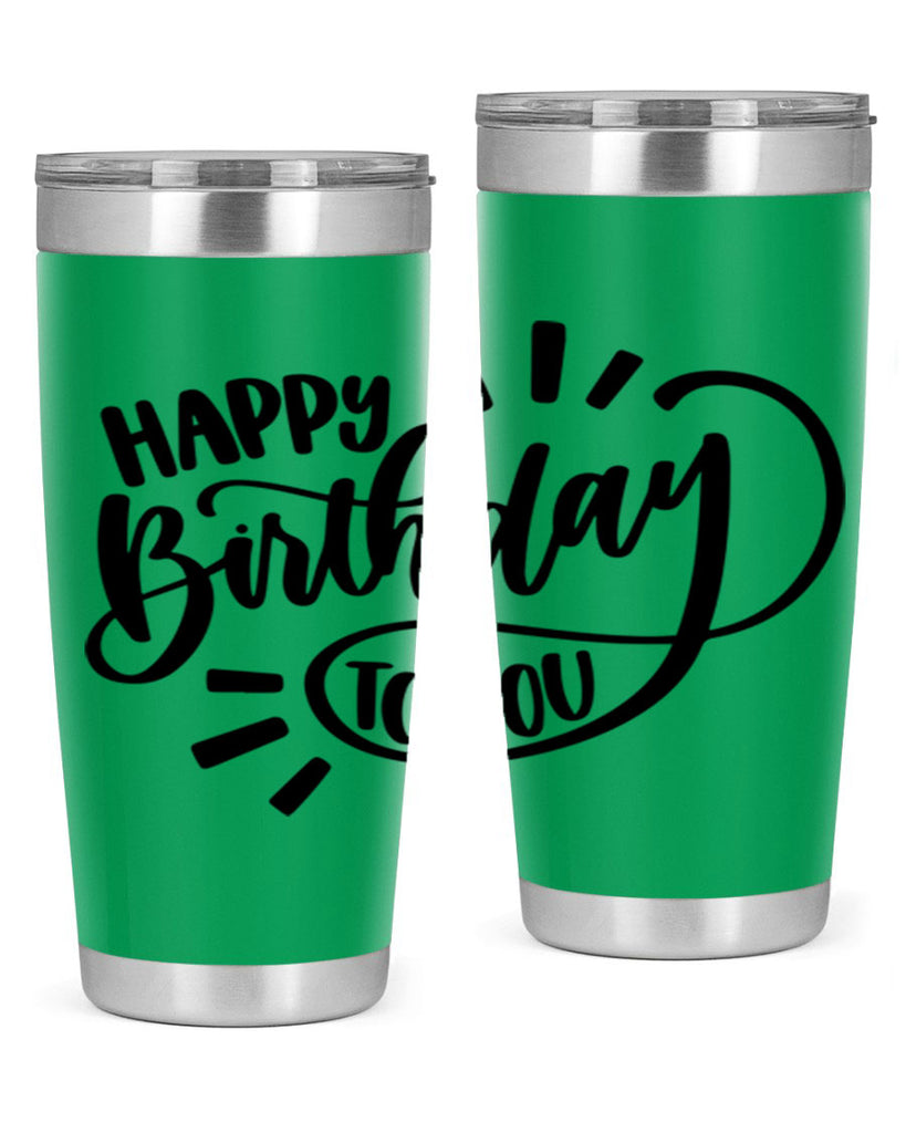 Happy Birthday To You Style 4#- birthday- tumbler