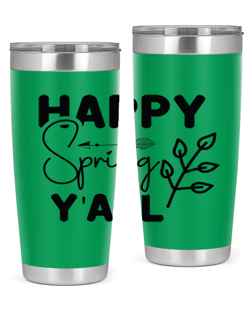 Happy Spring Yall 170#- spring- Tumbler