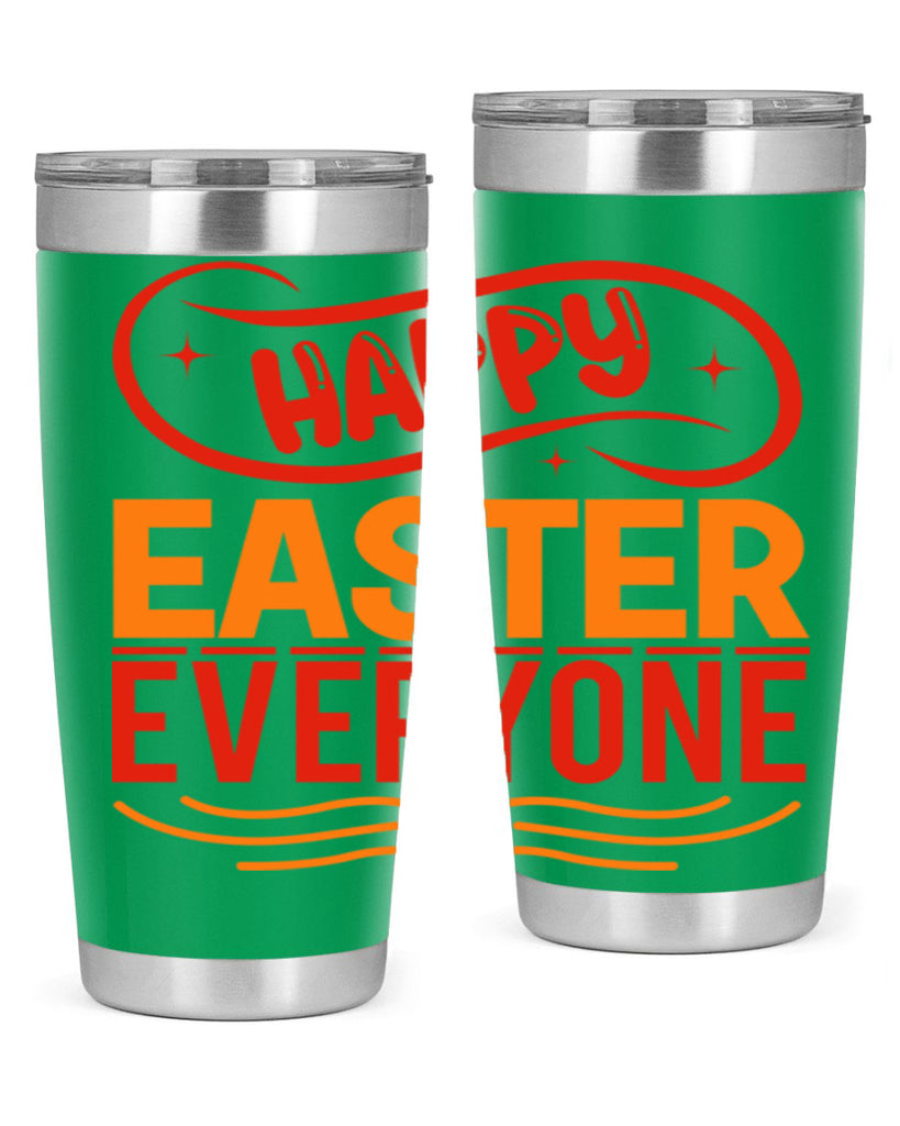 Happy easter everyone 155#- spring- Tumbler