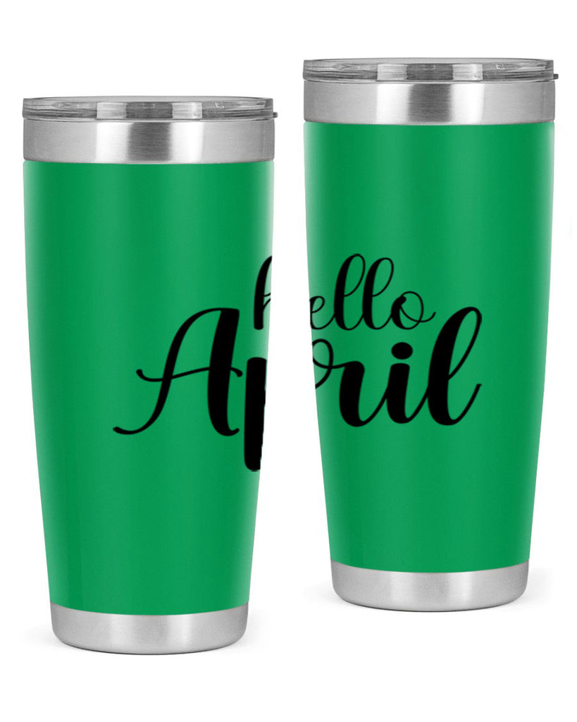 Hello april  219#- spring- Tumbler