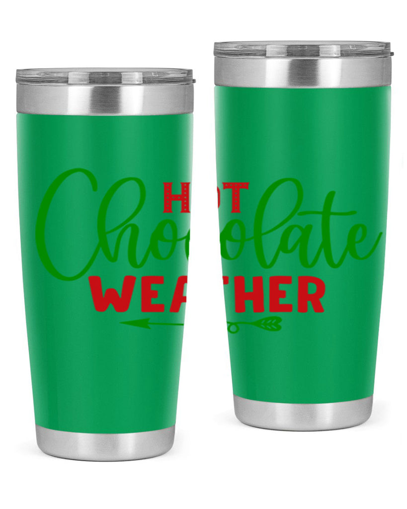 Hot Chocolate Weather 200#- winter- Tumbler
