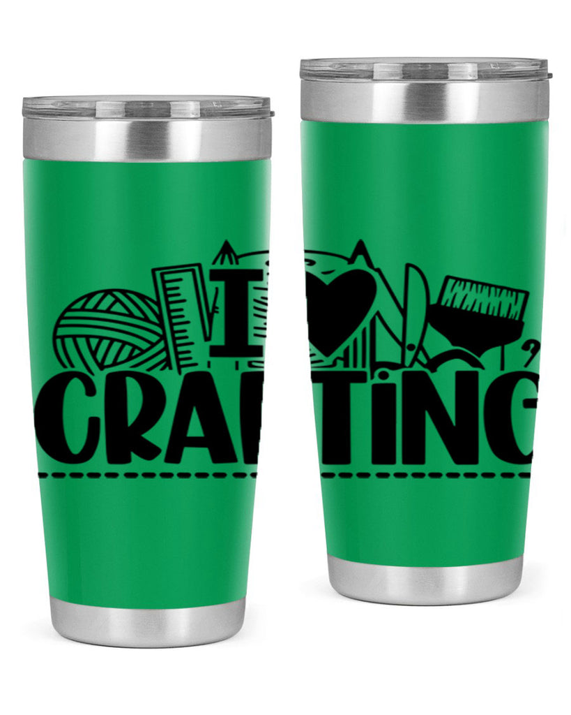 I Love Crafting 20#- crafting- Tumbler