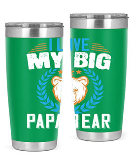 I love my big papa bear 16#- Bears- Tumbler