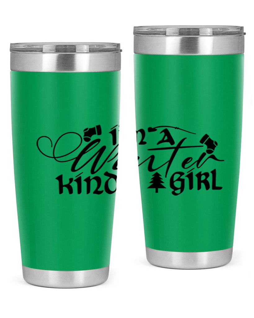 I m A Winter Kinda Girl 230#- winter- Tumbler