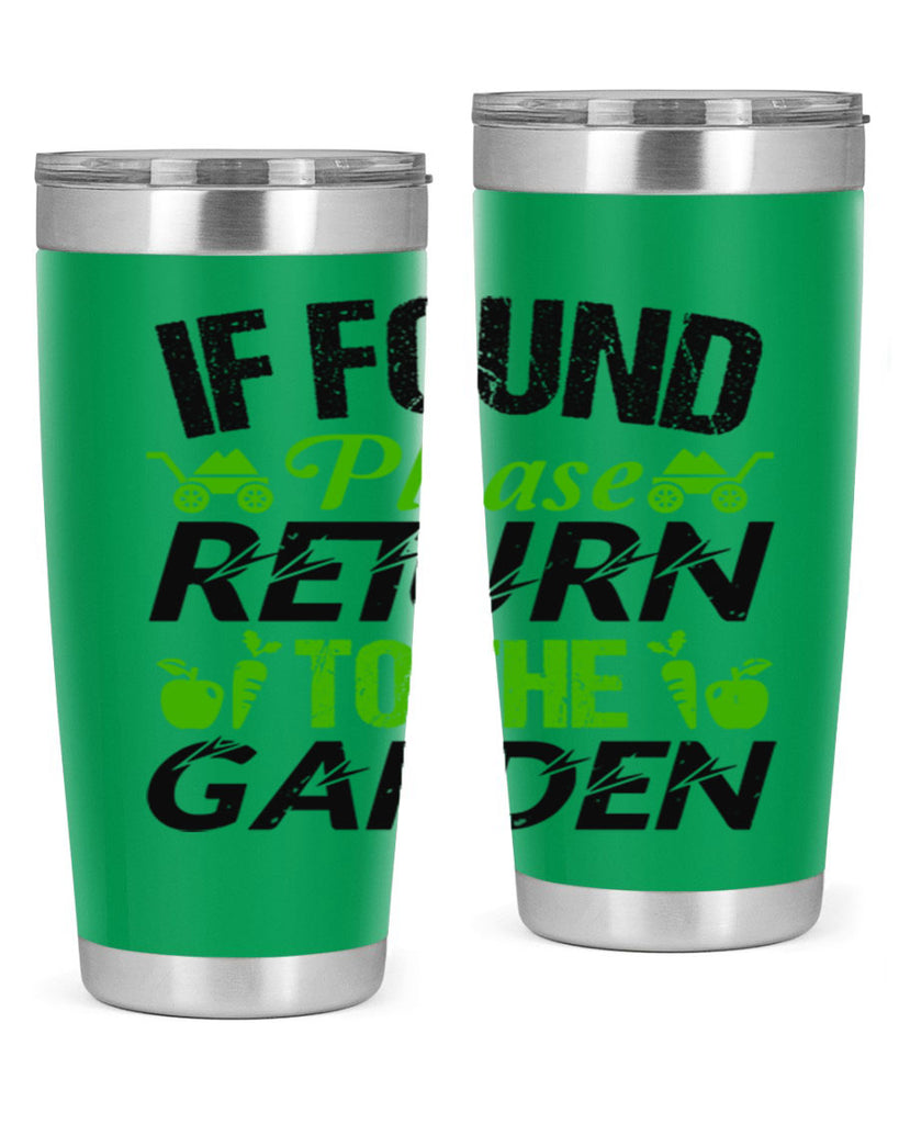 If found Please return to the garden 51#- farming and gardening- Tumbler