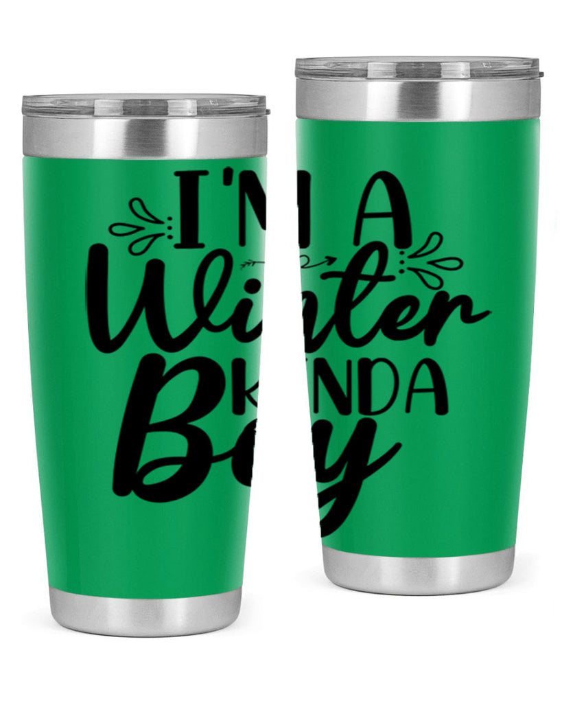 Im A Winter Kinda Boy 238#- winter- Tumbler