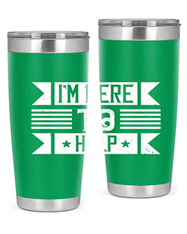 Im Here to Help Style 46#- volunteer- Tumbler