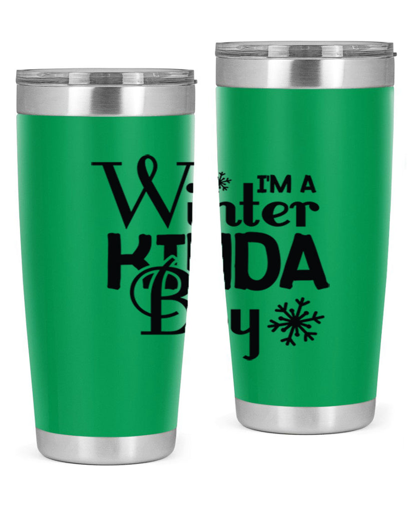 Im a Winter Kinda Boy 237#- winter- Tumbler