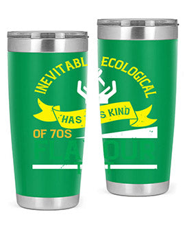 Inevitably ecological awareness has this kind of s flavour to it Style 40#- self awareness- Tumbler
