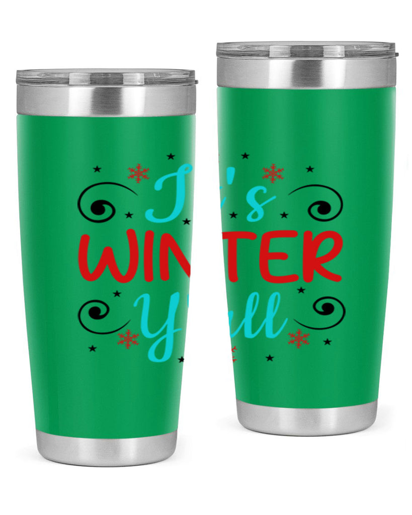 Its Winter Yall 273#- winter- Tumbler