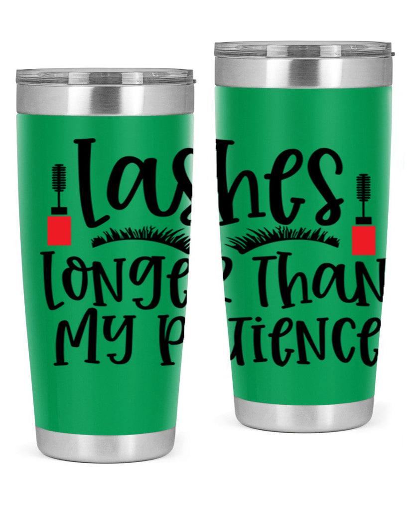Lashes Longer Than My Patience Style 231#- make up- Tumbler