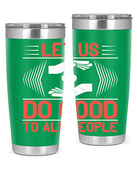 Let us do good to all people Style 42#- volunteer- Tumbler