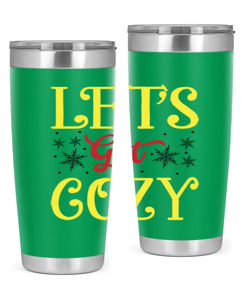 Lets Get Cozy Winter 298#- winter- Tumbler