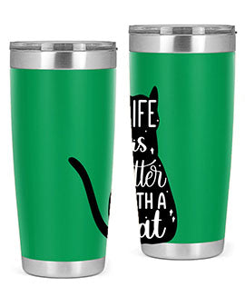 Life Is Better With A Cat Style 98#- cat- Tumbler