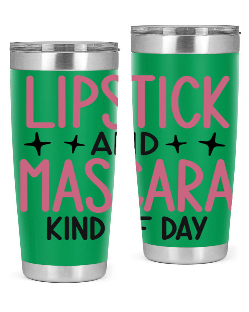 Lipstick and Mascara Kind of Day Style 57#- make up- Tumbler