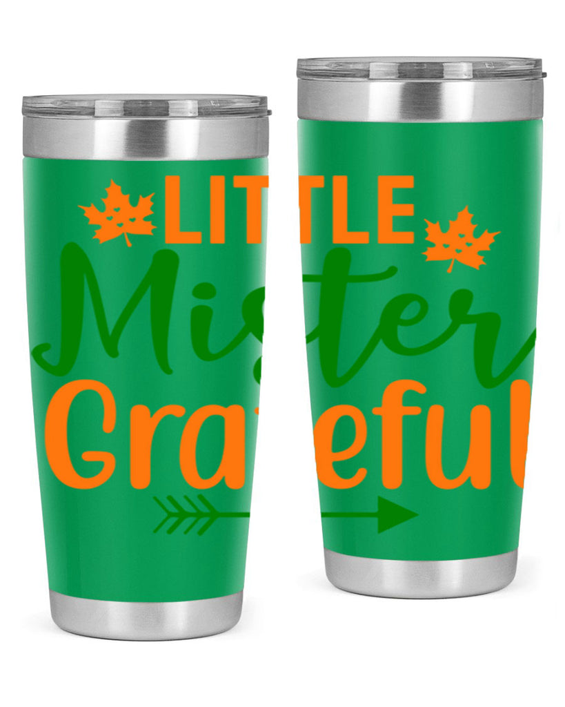 Little Mister Grateful 406#- fall- Tumbler