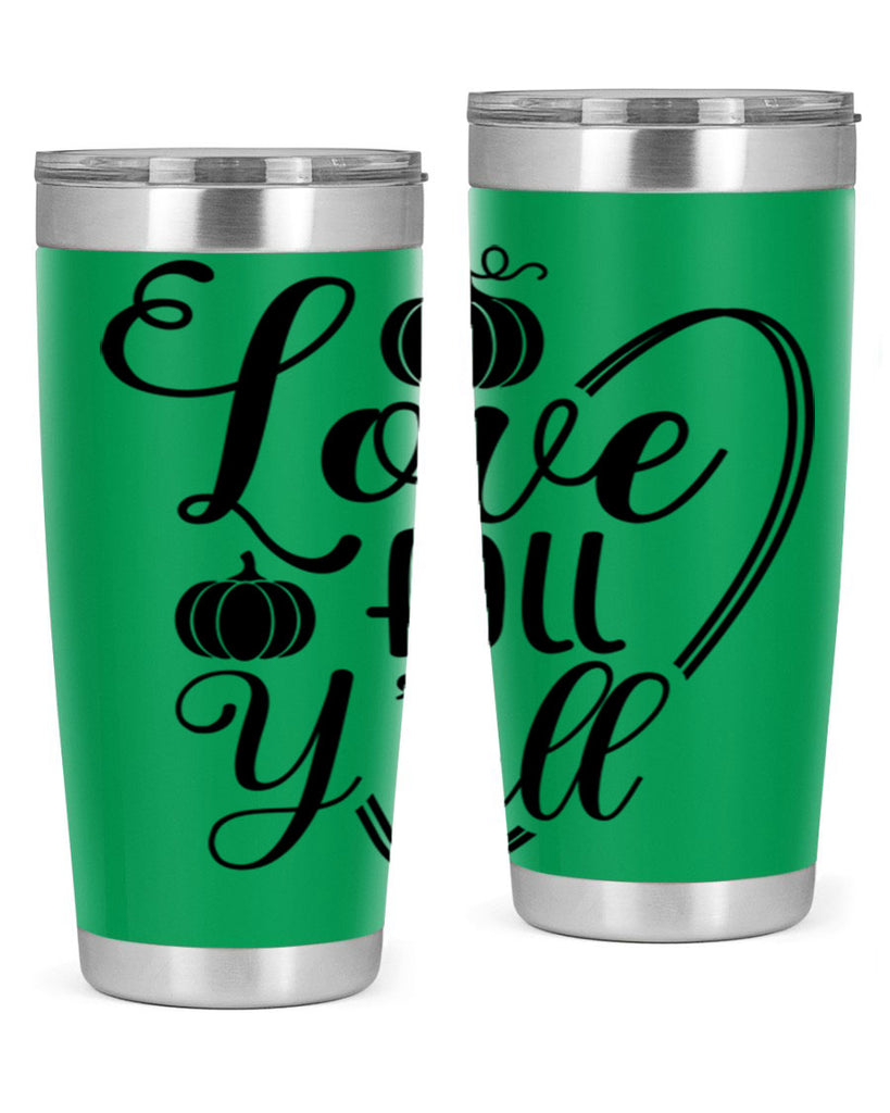 Love Fall Yall 412#- fall- Tumbler
