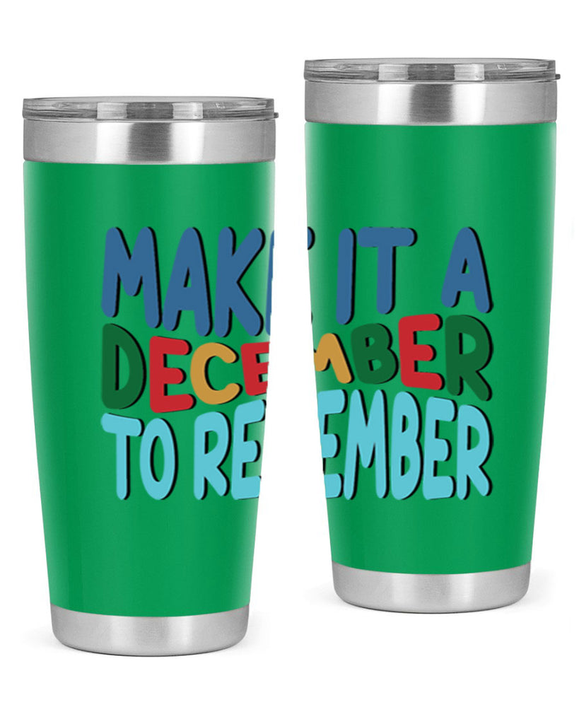 Make It a December to 319#- winter- Tumbler
