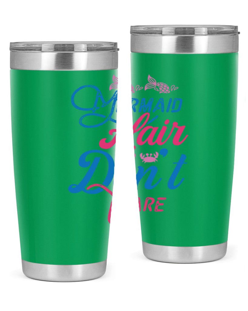 Mermaid Hair Dont Care 358#- mermaid- Tumbler