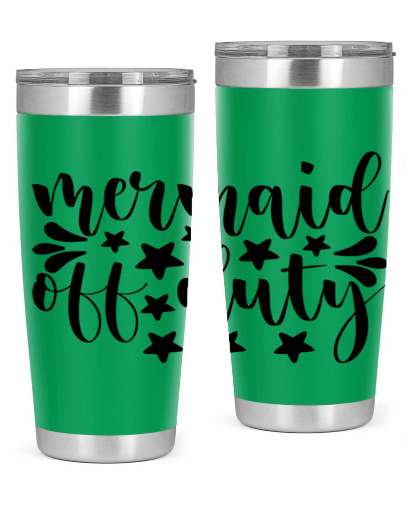 Mermaid off duty 436#- mermaid- Tumbler