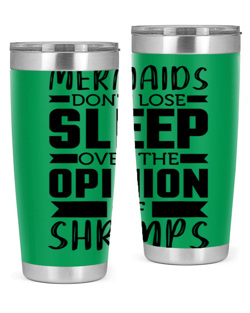 Mermaids dont lose sleep over 488#- mermaid- Tumbler
