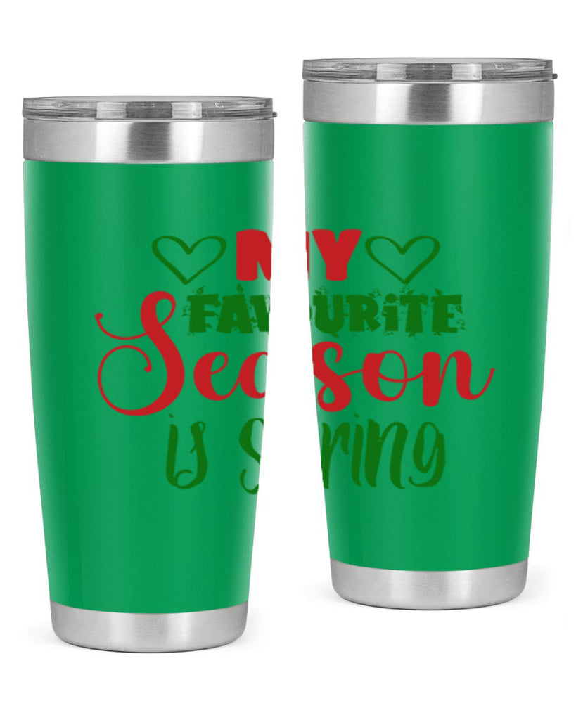 My Favourite Season is Spring 351#- spring- Tumbler