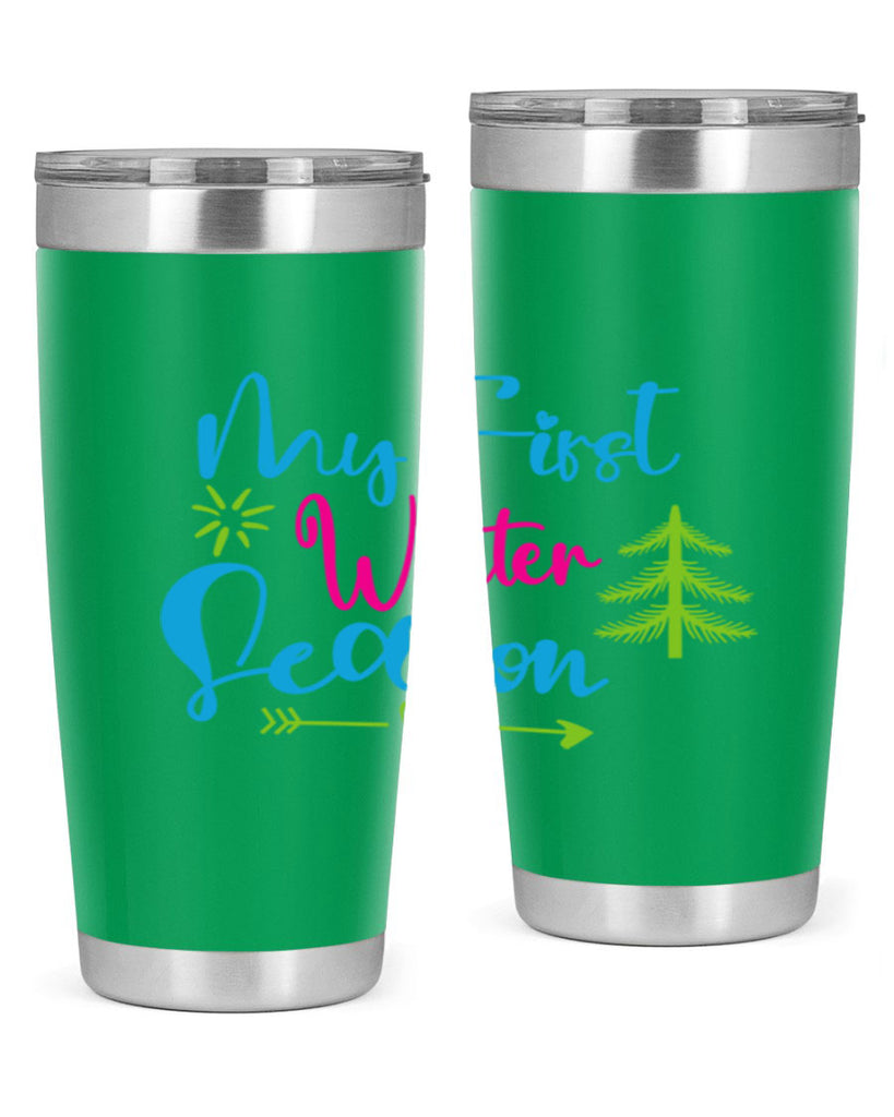 My First Winter Season 323#- winter- Tumbler