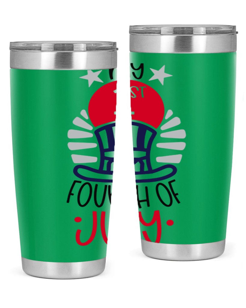 My st Fourth Of July Style 168#- Fourt Of July- Tumbler