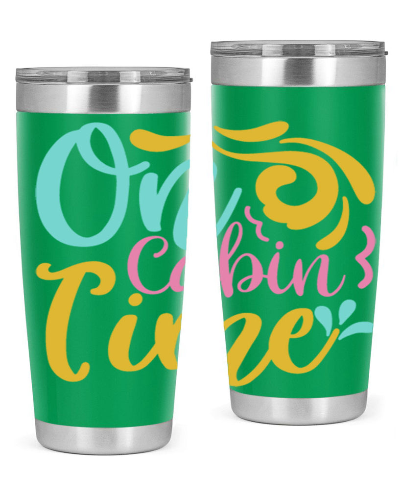 ON CABIN TIME Style 59#- summer- Tumbler