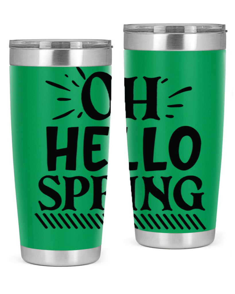 Oh hello spring 7#- spring- Tumbler