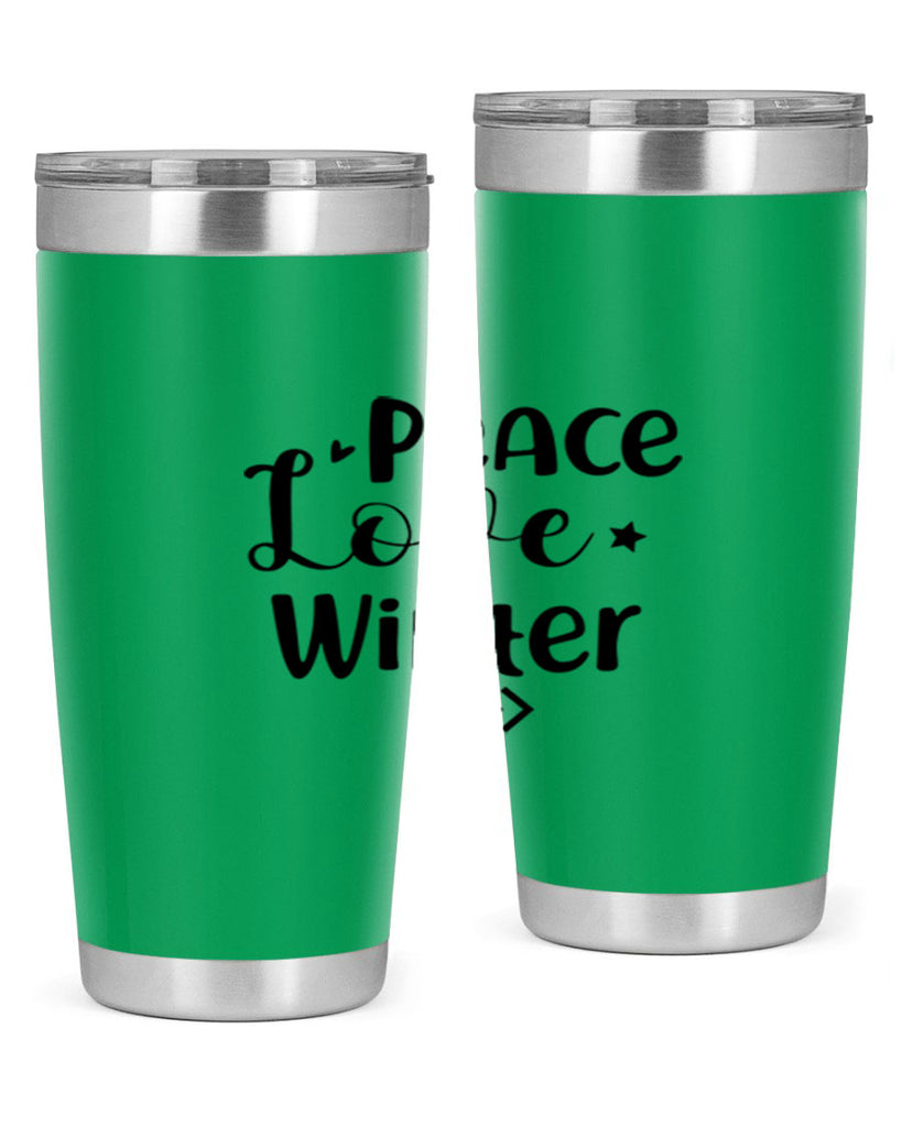 Peace Love Winter 332#- winter- Tumbler