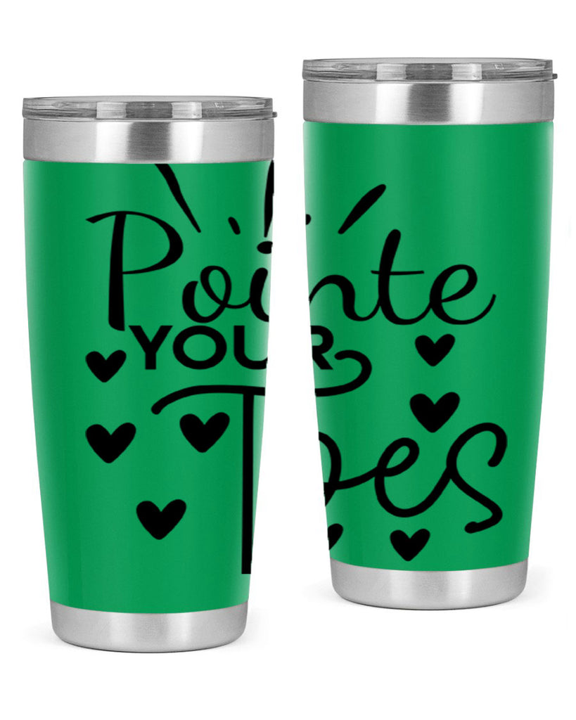 Pointe Your Toes 73#- ballet- Tumbler