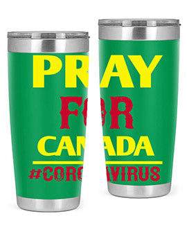 Pray For Canada Style 7#- corona virus- Tumbler
