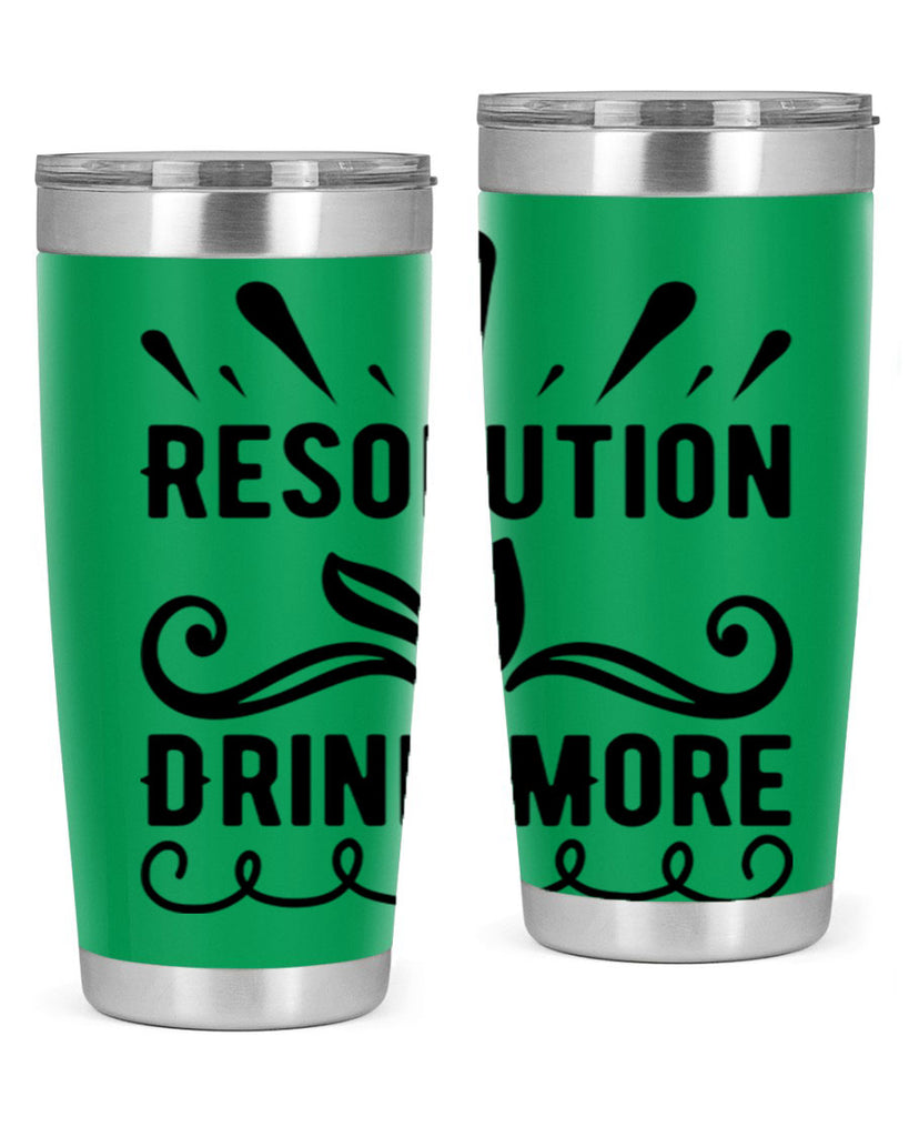 Resolution Drink More 348#- winter- Tumbler