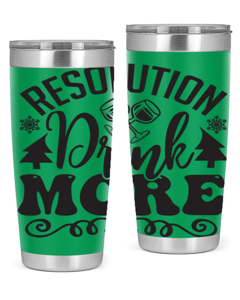 Resolution drink more 349#- winter- Tumbler