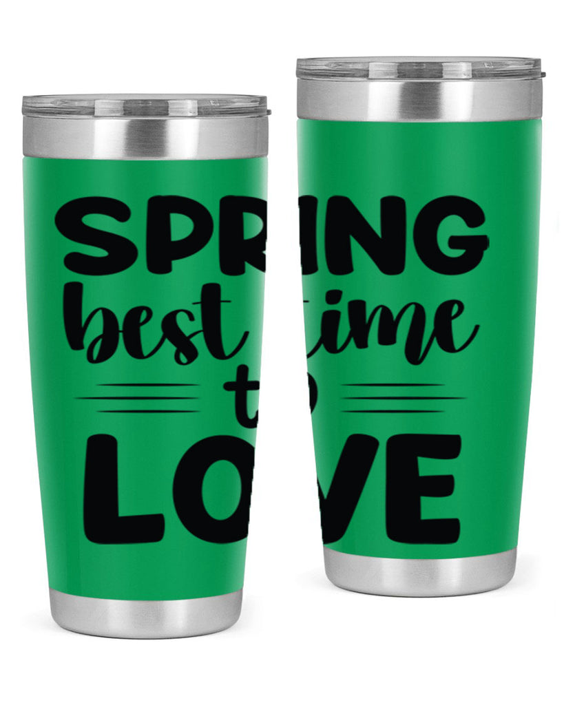 Spring best time to love 481#- spring- Tumbler