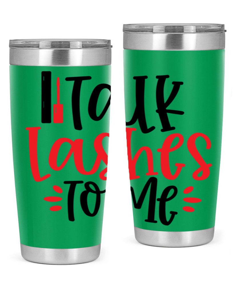 Talk Lashes To Me Style 219#- make up- Tumbler