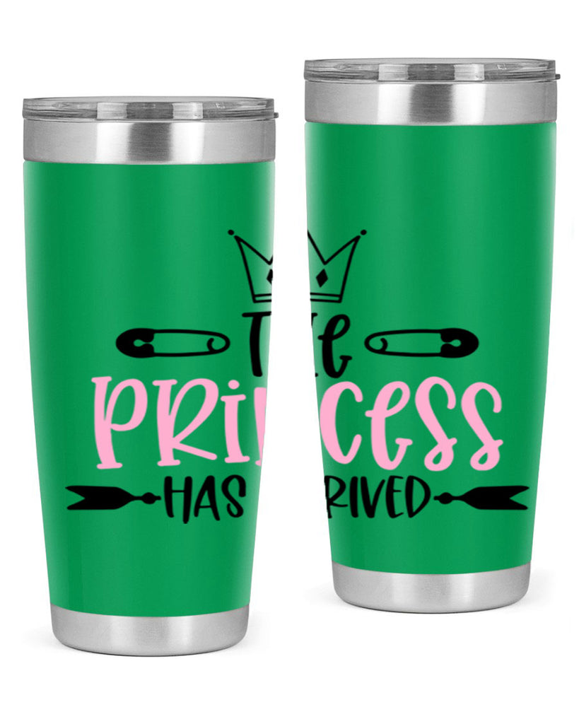 The Princess Has Arrived Style 19#- baby- tumbler