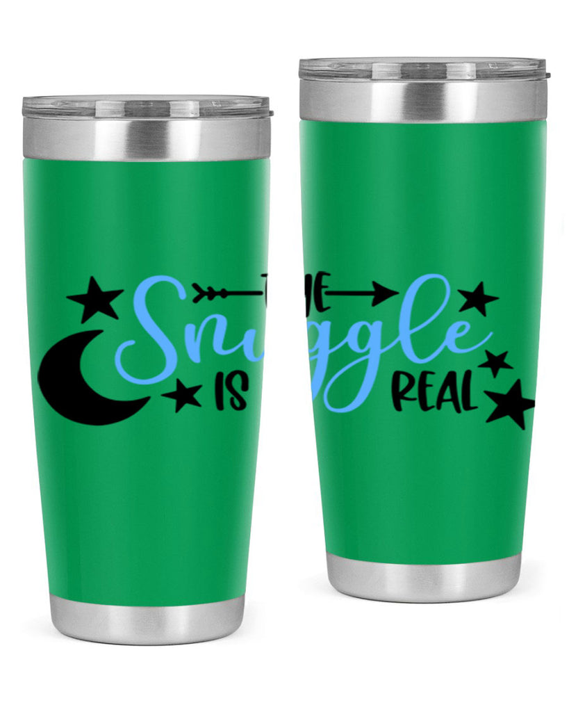 The Snuggle Is Real Style 18#- baby- tumbler