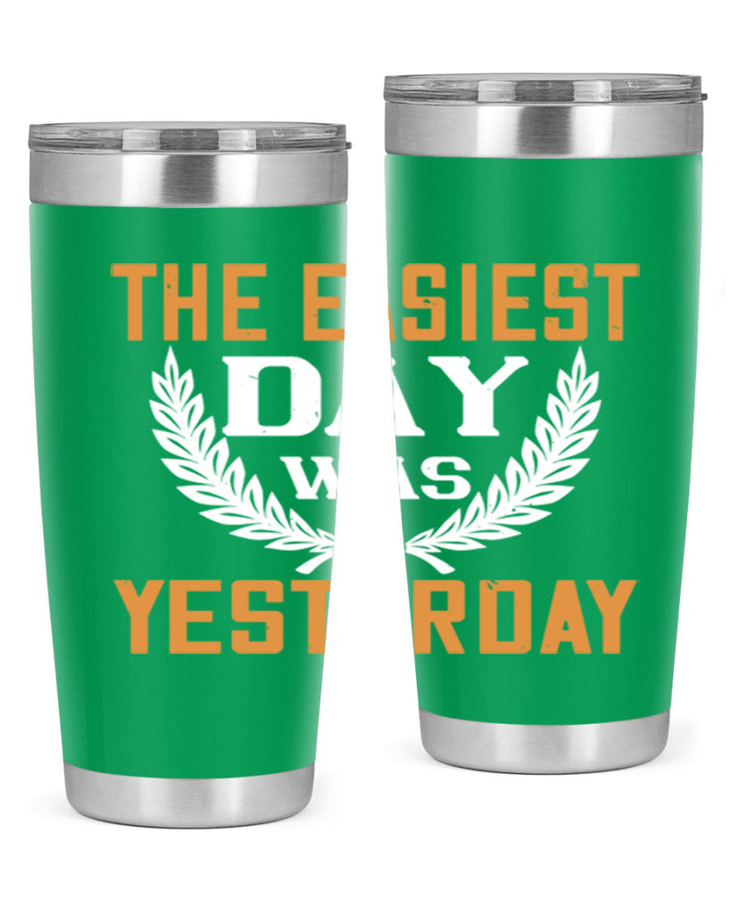 The easiest day was yesterday 1834#- badminton- Tumbler