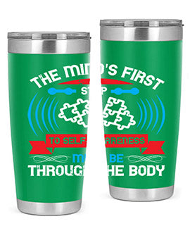 The minds first step to selfawareness must be through the body Style 19#- self awareness- Tumbler