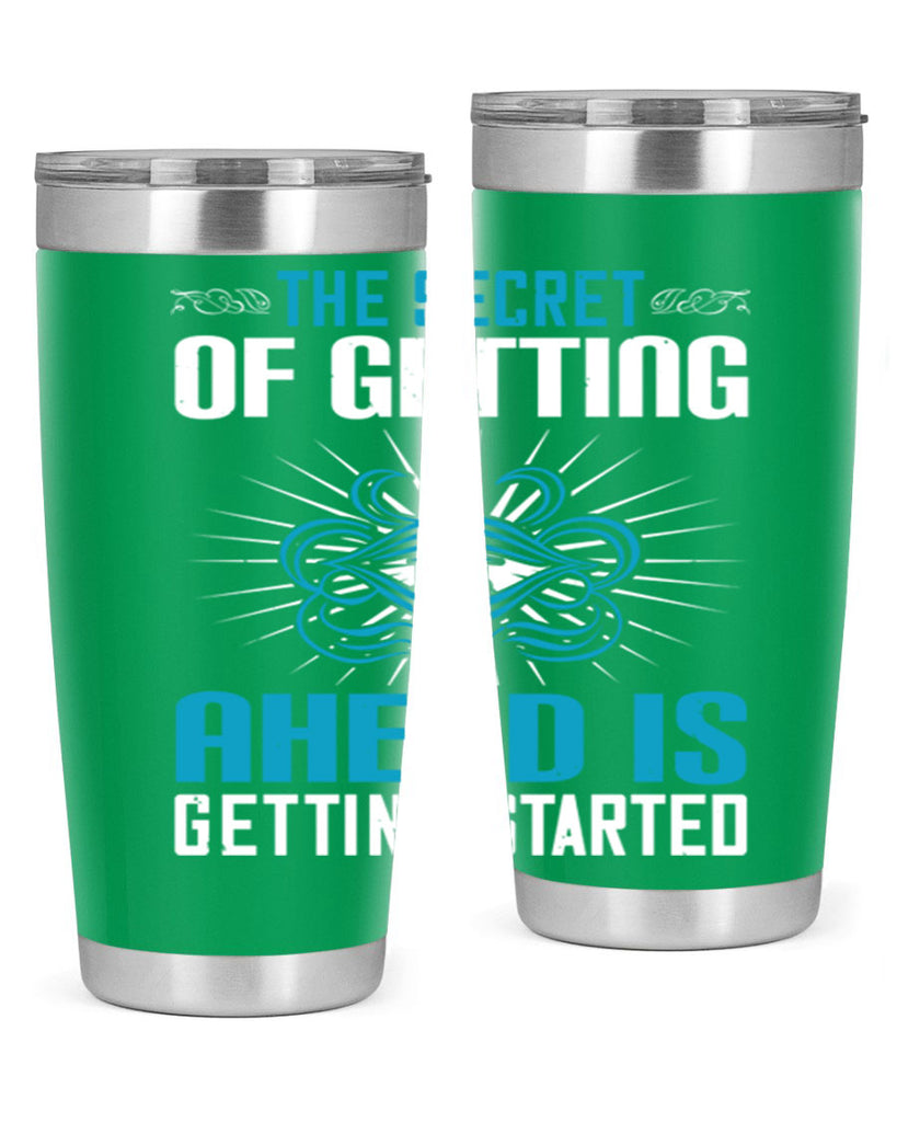 The secret of getting ahead is getting started Style 16#- motivation- Tumbler