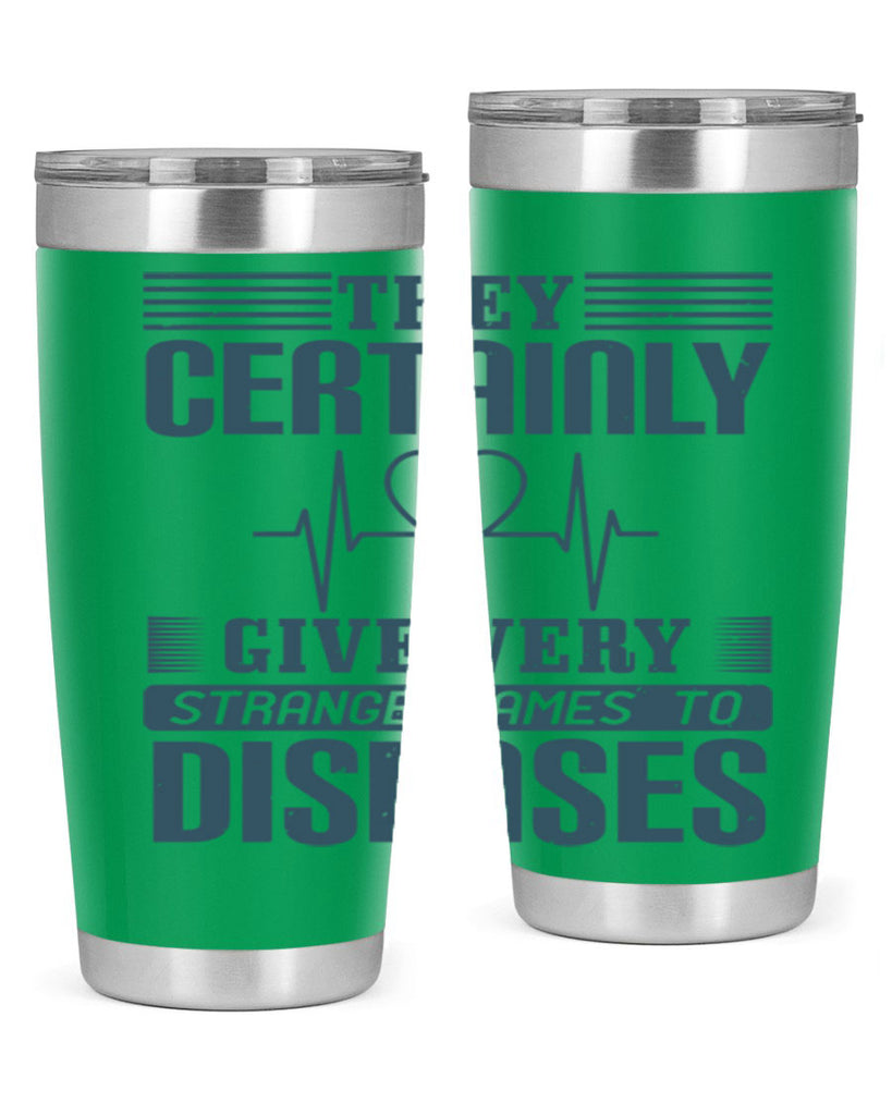 They certainly give very strange names to diseases Style 13#- medical- tumbler